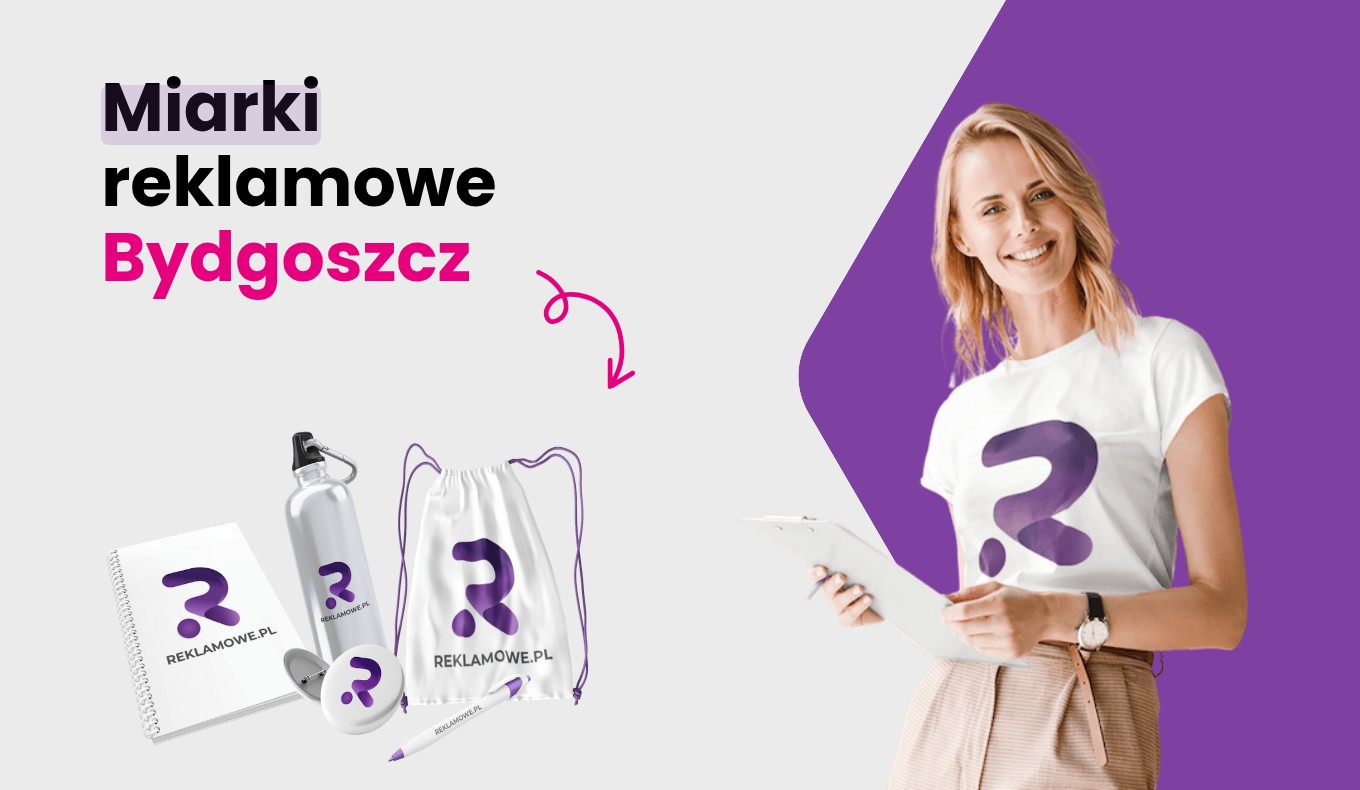 miarki reklamowe w bydgoszczy ekspert